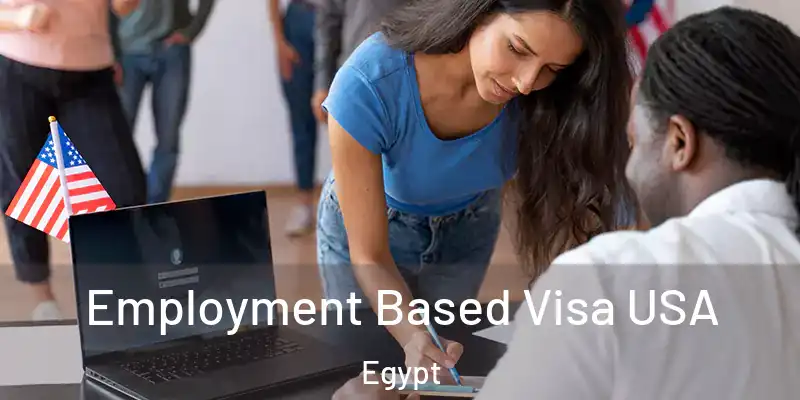  Employment Based Visa USA Egypt