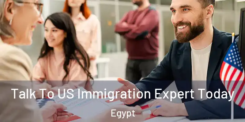 Talk To US Immigration Expert Today Egypt