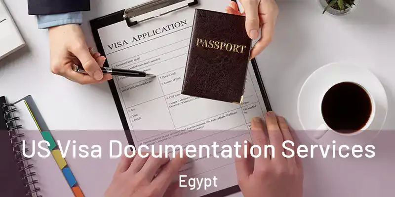  US Visa Documentation Services Egypt